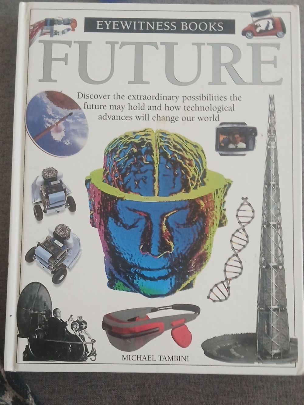 Eyewitness Books: FUTURE Book with Colorful Brain Cover